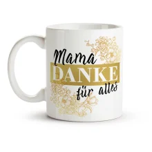 Кружка - Mama danke für alles, керамика, 330 мл