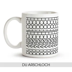 Tasse - Du arschloch, Keramik, 330 ml