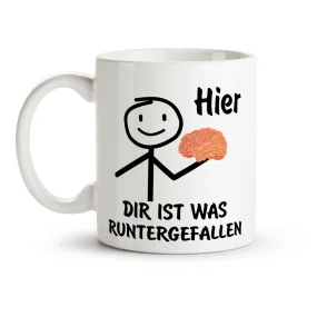 Tasse - Dir ist was Runtergefallen, Keramik, 330 ml