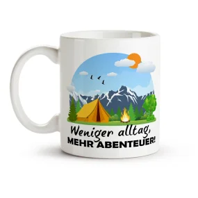Tasse - Weniger alltag, mehr abenteuer!, Keramik, 330 ml
