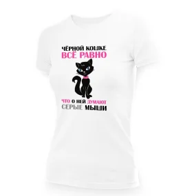 T-Shirt für Frauen - Design CHyornoj koshke vsyo ravno, chto o nej dumayut serye myshi, Baumwolle