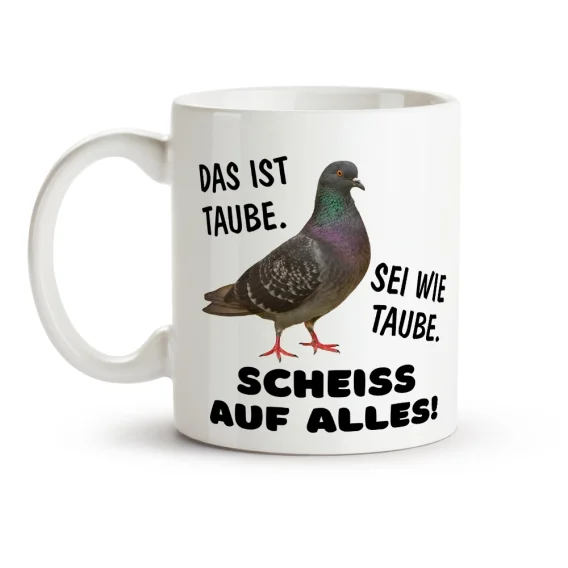Кружка - Das ist Taube. Sei wie Taube., керамика, 330 мл